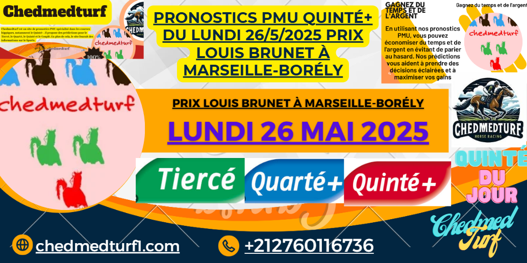 Pronostics Pmu Quinté+ du Lundi 26/5/2025 à Marseille-Borély